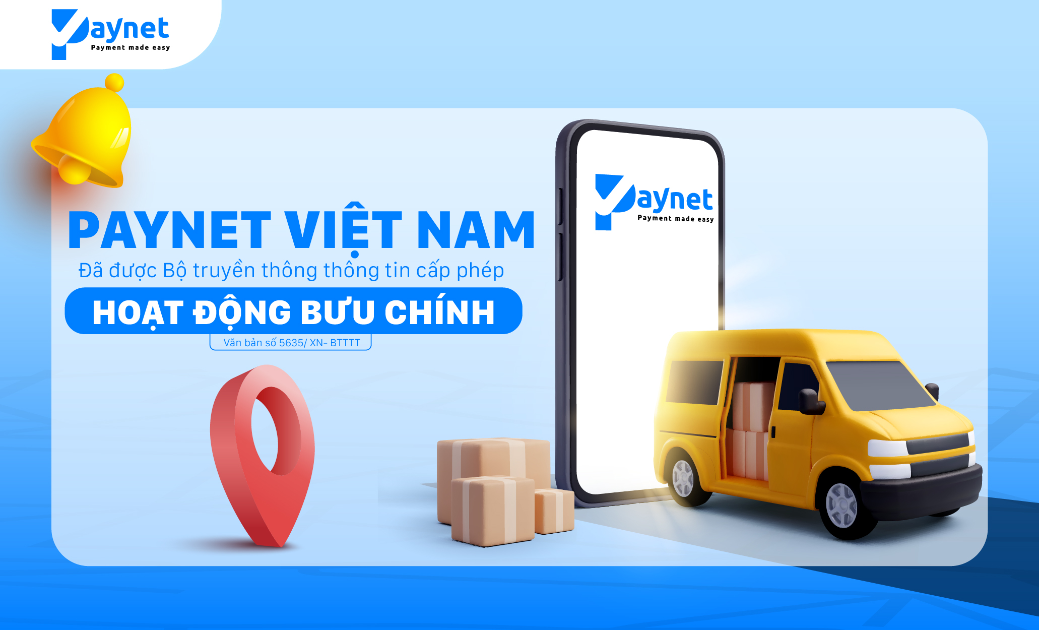 Paynet Việt Nam được cấp giấy phép cung ứng dịch vụ bưu chính